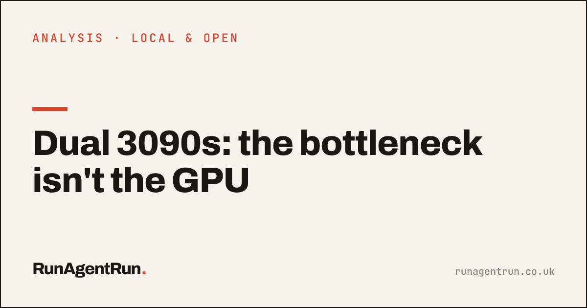Dual 3090s: the bottleneck isn't the GPU
